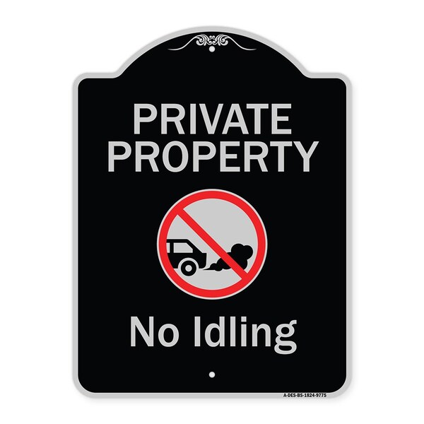 Designer Series-Private Property No Idling With Graphic, 24" H, BS-1824-9775